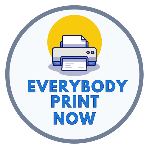 Everybody Print Now